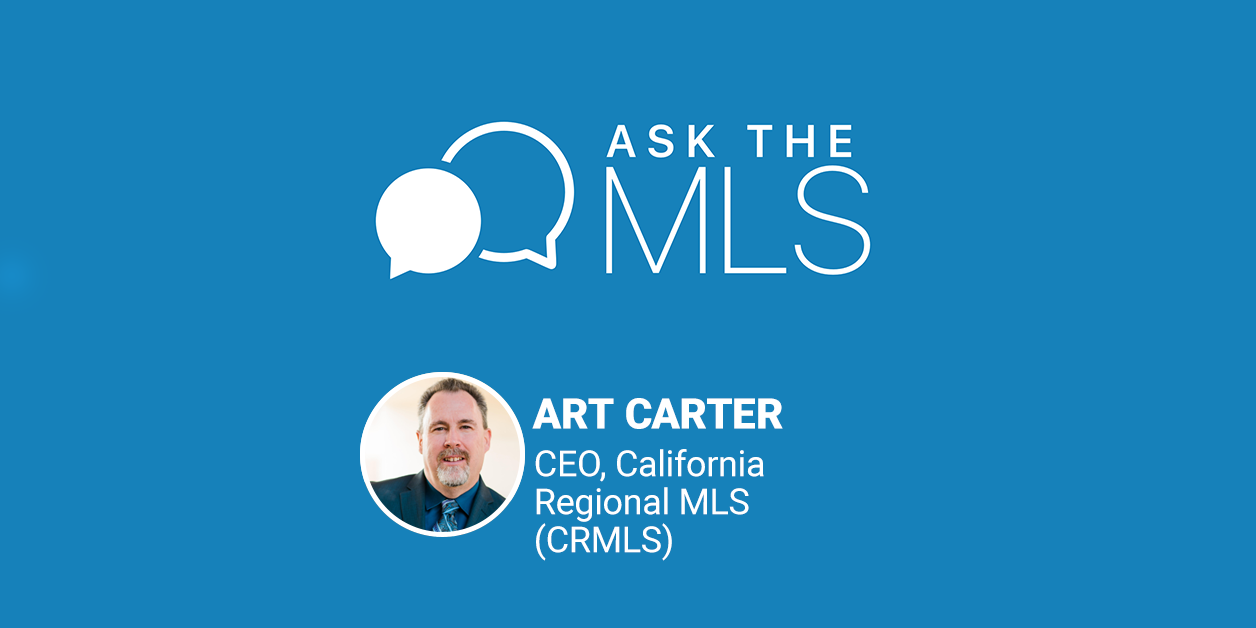Ask the MLS Art Carter CRMLS